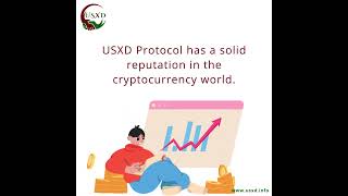 USXD Protocol has a solid reputation in the cryptocurrency world..............