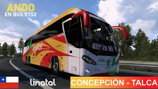 ETS2 / Concepción - Talca / Mascarello Roma / Bio Linatal