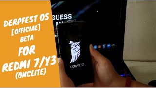 BEST CUSTOM ROM for REDMI 7/Y3 ONCLITE | DERPFEST OS OFFICIAL | INSTALL & OVERVIEW | 4-STEP GUIDE|