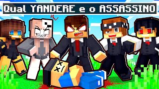 Qual YANDERE é o ASSASSINO no Minecraft