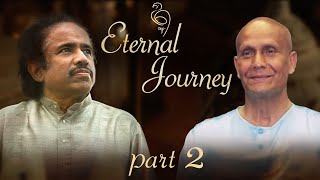 Eternal Journey - Dr L Subramaniam & Sri Chinmoy | Part 2 - Violin & Esraj