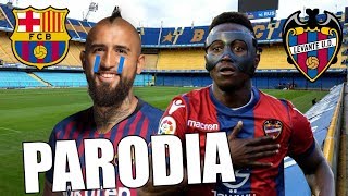 Canción Levante vs Barcelona 2-1 (PARODIA MIA)