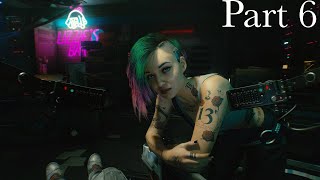 CYBERPUNK 20077 Walkthrough Gameplay Part 6 - Judy (PS5)