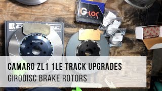 Camaro ZL1 1LE - TRACK UPGRADES - Girodisc brake rotors