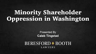 Minority Shareholder  Oppression in Washington