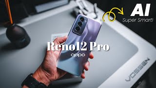 OPPO Reno12 Pro 5G: The Smartest AI-Powered Reno Yet! 🔥