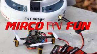 Micro FPV Fun