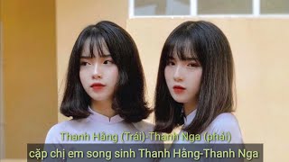 [HD] Hai chị em song sinh Thanh Hằng-Thanh Nga giống nhau như 2 giọt nước