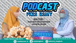 Perawatan akar gigi bersama drg.  lipur kurniawaty. sp. KG