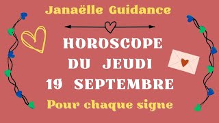 🍀 horoscope du jeudi 19 septembre pour chaque signe 🍀