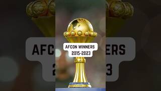 AFCON WINNERS 2015 - 2023! #soccer #afcon