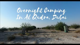 Overnight Camping in Al Qudra | Dubai Activities