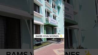 BAMS viva scenes!! (3rd year)