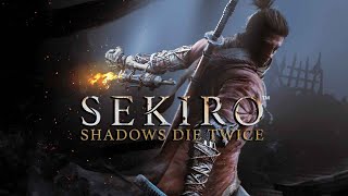 Sekiro: Shadows Die Twice [Часть 5]