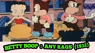 Betty boop | ANY Rags? | Bimbo and koko#maxfleischer#anime#$