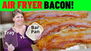 Air Fryer Bacon - Best Way to Cook Bacon in an Air Fryer [Pampered Chef Air Fryer Bacon]