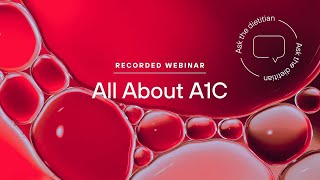 Ask Me Anything: All About A1C