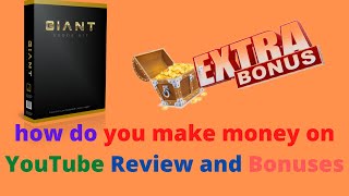 how do you make money on YouTube Review and Bonuses