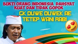 NGAKAK!!  INILAH BUKTI BANGSA INDONESIA TIDAK GOPOK ALIAS KUAT, LUCU BANGET KATA CAK NUN TERBARU