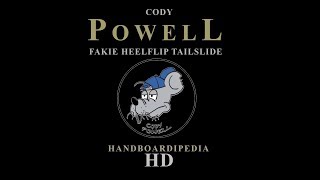 Handboardipedia -  Fakie Heel Tail by Cody Powell