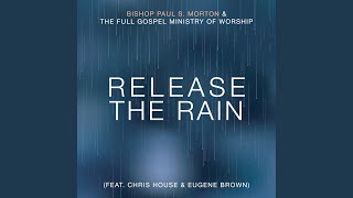 Release the Rain (feat. Chris House & Eugene Brown) (Radio Edit)