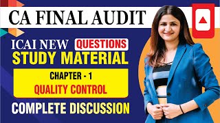 CA FINAL AUDIT STUDY MATERIAL QUES | CH 01| SQC 1| SA 220  | CA FINAL | MAY 2024 EXAMS |NEW SYLLABUS