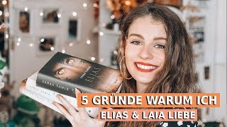 5 GRÜNDE WARUM ICH ELIAS & LAIA LIEBE + GEWINNSPIEL