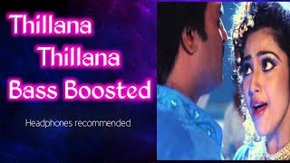 Thillana Thillana Bass Boosted Song | 8D | ‎@JBL_Bass_World 