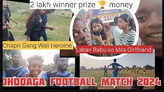 Dhodaga Football match //Mela Vlogs  🥰#santhali vlogs video