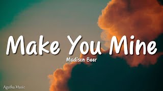 Madison Beer - Make You Mine (Lyrics)