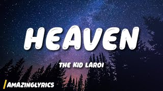 The Kid LAROI - Heaven (Lyrics)