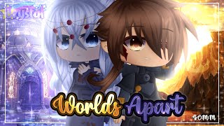 💠Worlds Apart💠 || GCMM || Gacha Club Mini Movie || ORIGINAL