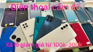 Đt cầm đồ giảm 100k-300k samsung iphone oppo vivo xiaomi sony lg ... miễn phí vận chuyển 3/6