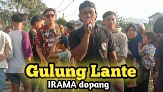 Gulung lante irama dopang penyumbang lagu terkece