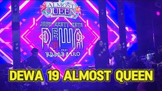 [Part 4] DEWA 19 ALMOST QUEEN ft JEFF SCOTT SOTO Live at YOGYAKARTA