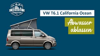 VW T6.1 California Ocean: Abwasser ablassen