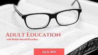 Adult Education | July 8, 2021 | Park East Synagogue