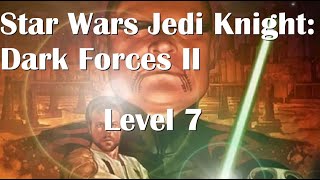 Star Wars Jedi Knight: Dark Forces II Level 7 - Yun - The Dark Youth (Sith Battle)