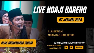 ( LIVE ) GUS IQDAM  07 JANUARI 2024 SUMBEREJO MANGGIS NGANCAR KAB KEDIRI