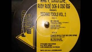 Louis Love & Rudy "Rude" Dog - It's My Beat