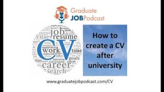 How to create a CV after university - Lis McGuire on the Graduate Job Podcast #10