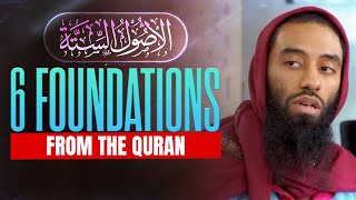 6 Foundations From The Quran || Usool As Sitta الأصولُ السِّتة- Ust Abu Taymiyyah