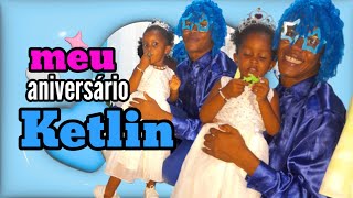 meu aniversário ketelin