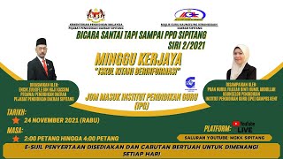 15. BICARA SANTAI TAPI SAMPAI SIRI 2/2021: "MINGGU KERJAYA: ISKUL KITANI BERINFORMASI"