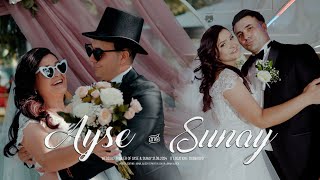 AYSE & SUNAY Wedding Trailer 21.06.2024 || Сватбен Трейлър на Айше и Сунай #weddingvideo