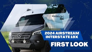 2024 Airstream Interstate 19X - FEATURES INTO A SMALLER, MORE AFFORDABLE PLATFORM