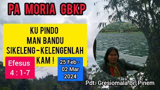 PA MORIA GBKP TGL 25 PEBRUARI - 02 MARET 2024