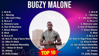 B u g z y M a l o n e MIX 30 Best Songs ~ 2010s Music ~ Top Rap, Hardcore Rap, Grime, British Ra