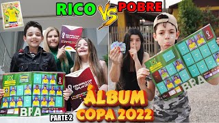 RICO VS POBRE ÁLBUM DA COPA 2022 - Parte 2