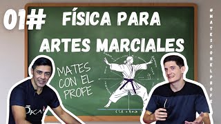 Los golpes ¿son con Fuerza, Potencia, Poder? | Física aplicada a las Artes Marciales - Clase 01